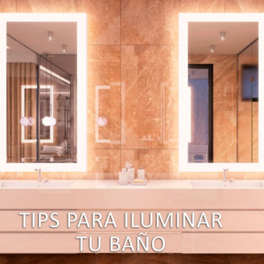 TIPS PARA ILUMINAR TU BAÑO